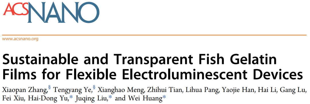 ?變廢為寶！黃維院士團隊《ACS Nano》：用刮下來的魚鱗做柔性電致發(fā)光器件！