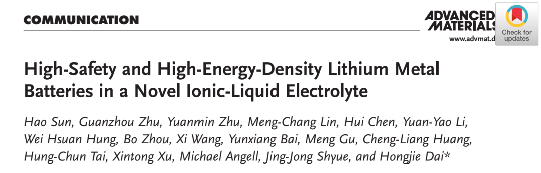 文獻精讀|| 戴宏杰院士AM： 新型離子液體電解質(zhì)助力高能量密度和高安全性鋰金屬電池