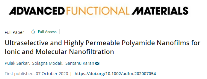 ?當(dāng)前最高的離子截留率99.99%！《AFM》：超選擇性和高滲透性聚酰胺納米膜！